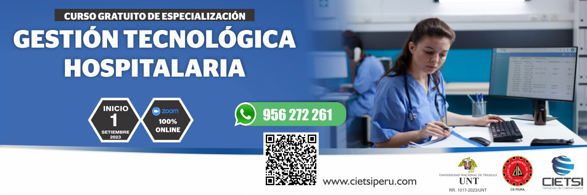 CURSO DE ESPECIALIZACIÓN GESTIÓN TECNOLÓGICA HOSPITALARIA